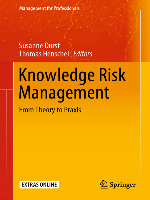 Title details for Knowledge Risk Management by Susanne Durst - Available